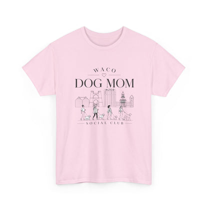 Waco Dog Mom Tee — dog mom Waco skyline artwork, packaging or scale reference