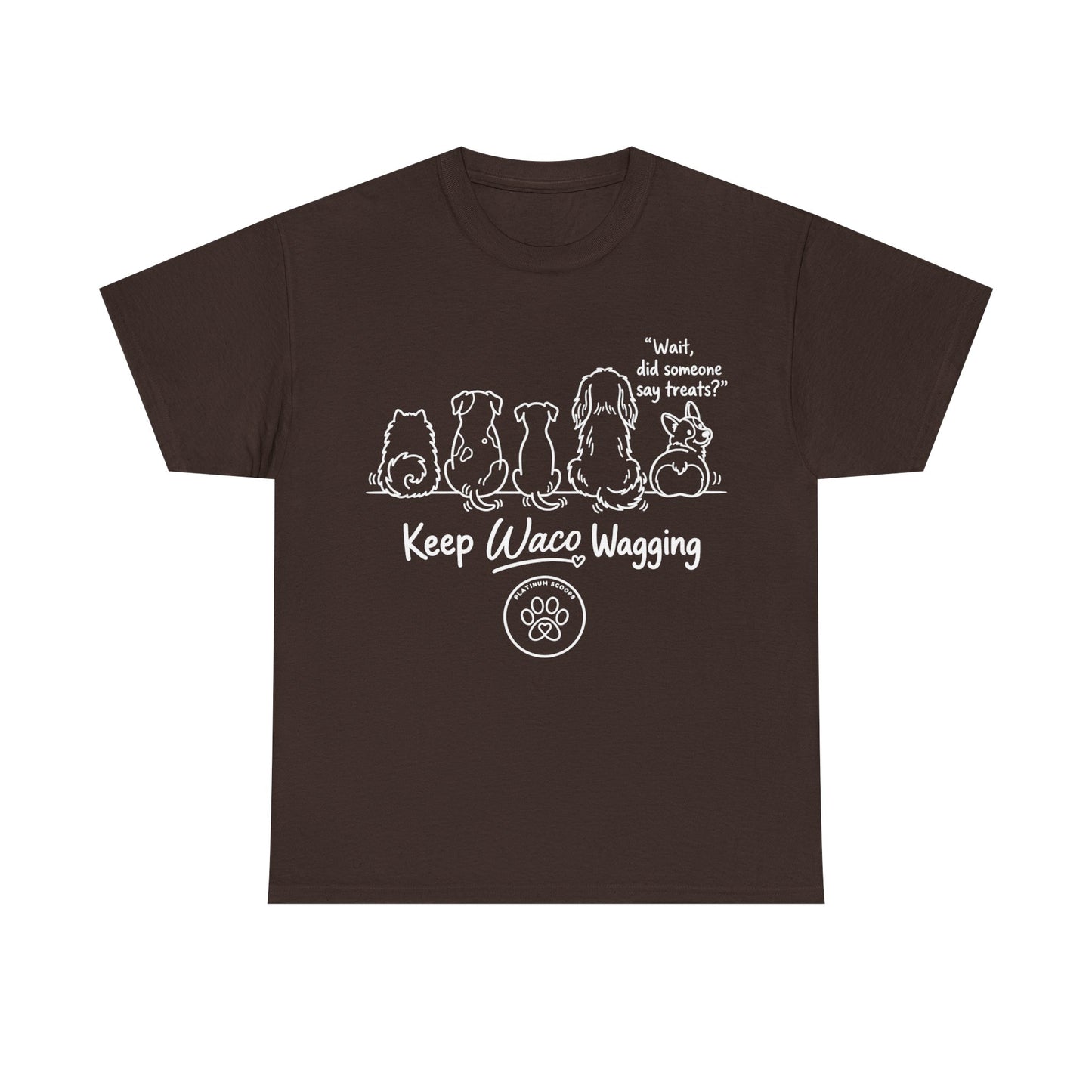 Keep Waco Wagging Dog T-Shirt — Cute Paw Print Graphic Tee