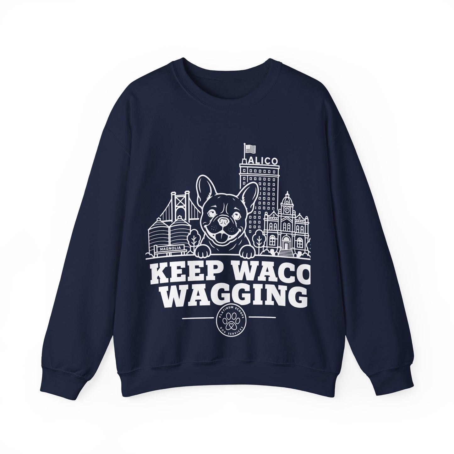 Keep Waco Wagging — Frenchie Crewneck