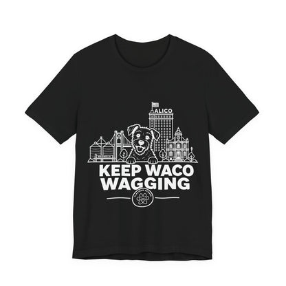 Keep Waco Wagging — Rescue Mutt and Waco skyline artwork on Black tee