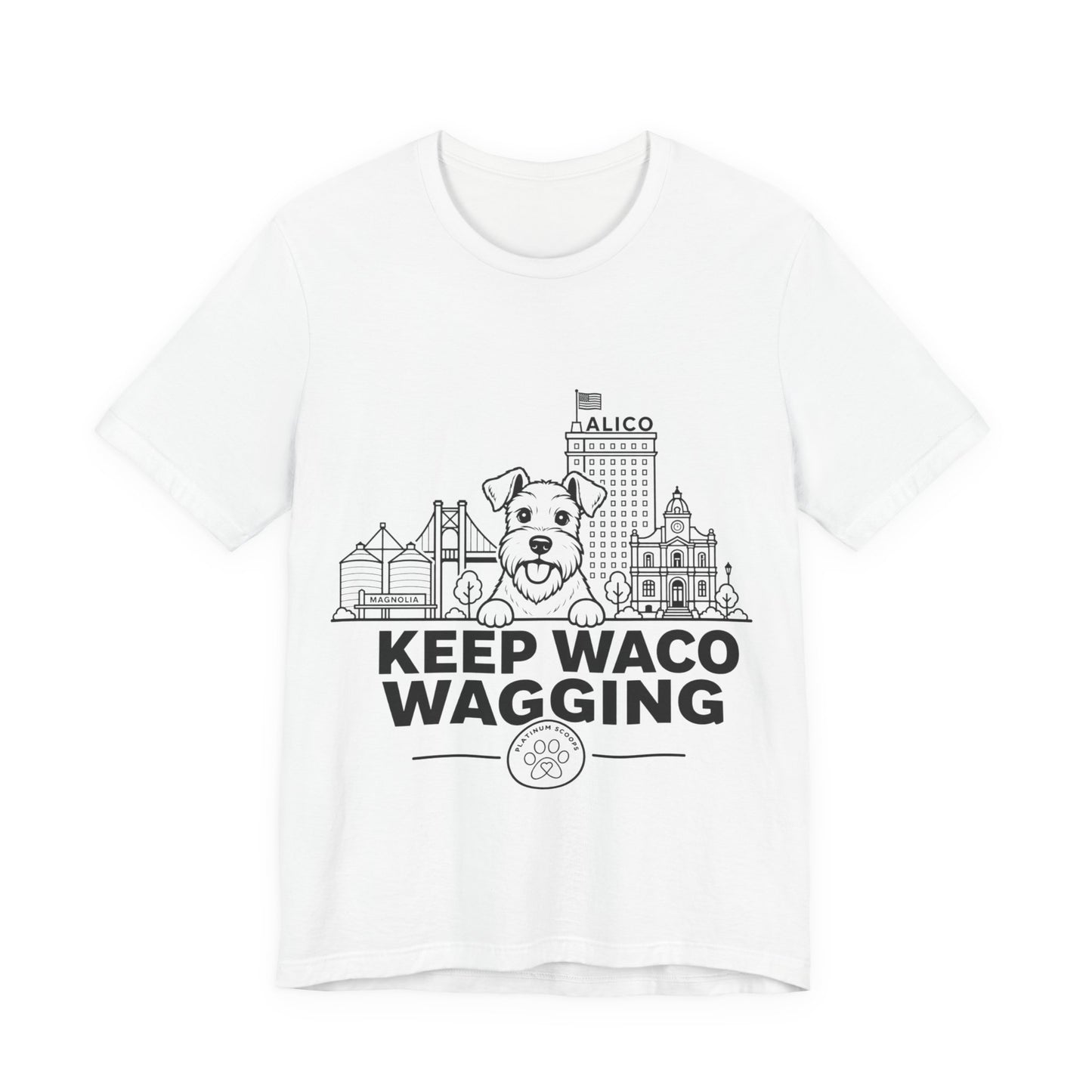 Keep Waco Wagging Schnauzer Edition