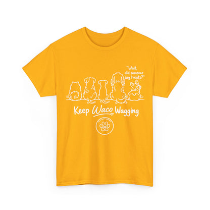 Keep Waco Wagging Dog T-Shirt — Cute Paw Print Graphic Tee