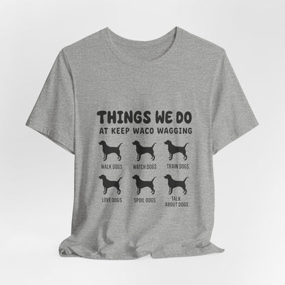Dog Rescue Volunteer T-Shirt — Waco skyline artwork, packaging or scale reference