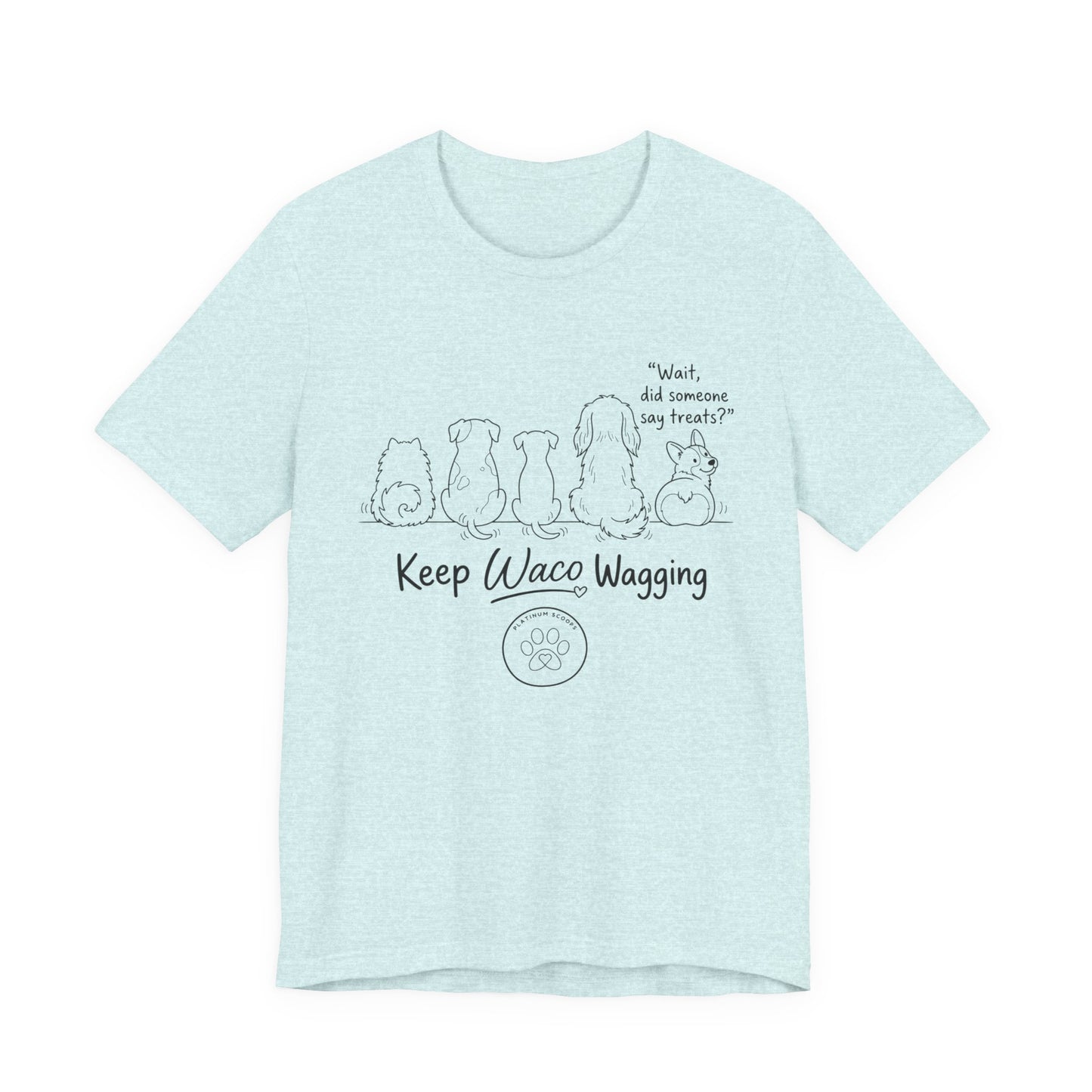 Keep Waco Wagging Dog T‑Shirt — Cute Paw Print Rescue Tee