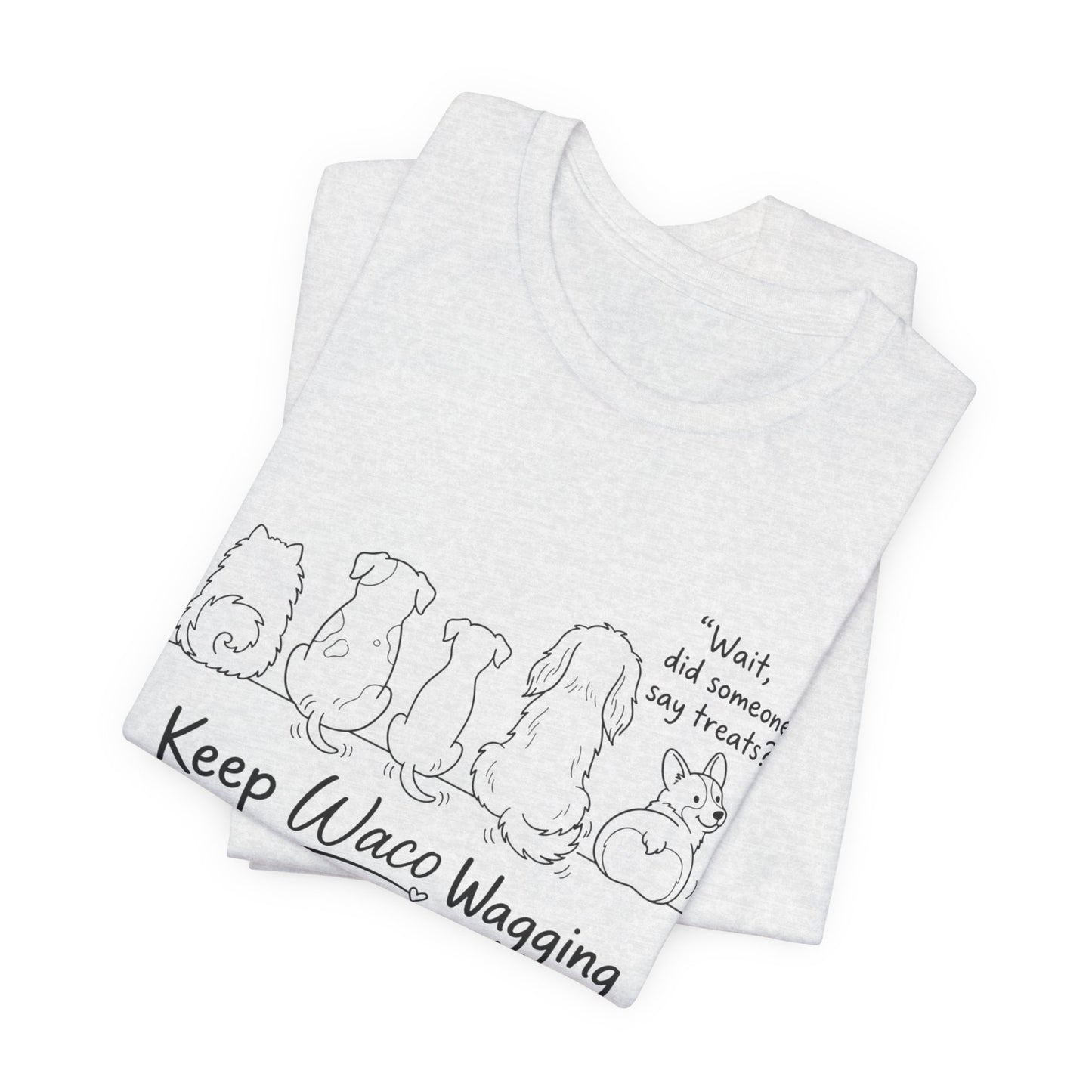 Keep Waco Wagging Dog T‑Shirt — Cute Paw Print Rescue Tee