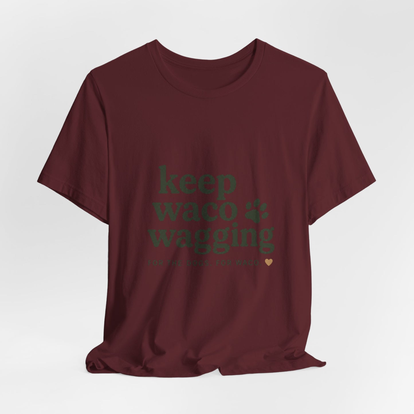 Walks, Treats & Waco Streets Dog T-Shirt — Keep Waco Wagging