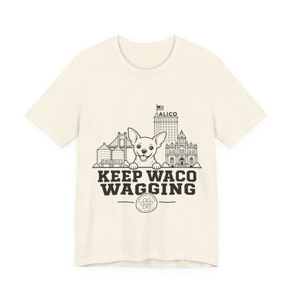 Keep Waco Wagging Chihuahua Edition — Chihuahua and Waco skyline artwork on Natural tee