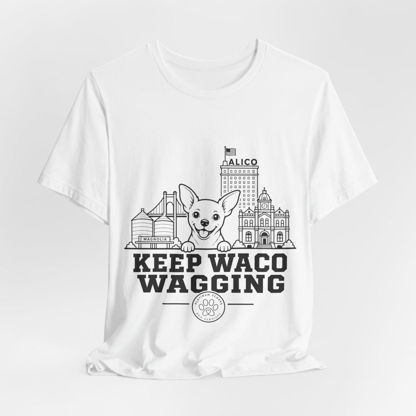 Keep Waco Wagging Chihuahua Edition