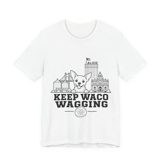 Keep Waco Wagging Chihuahua Edition