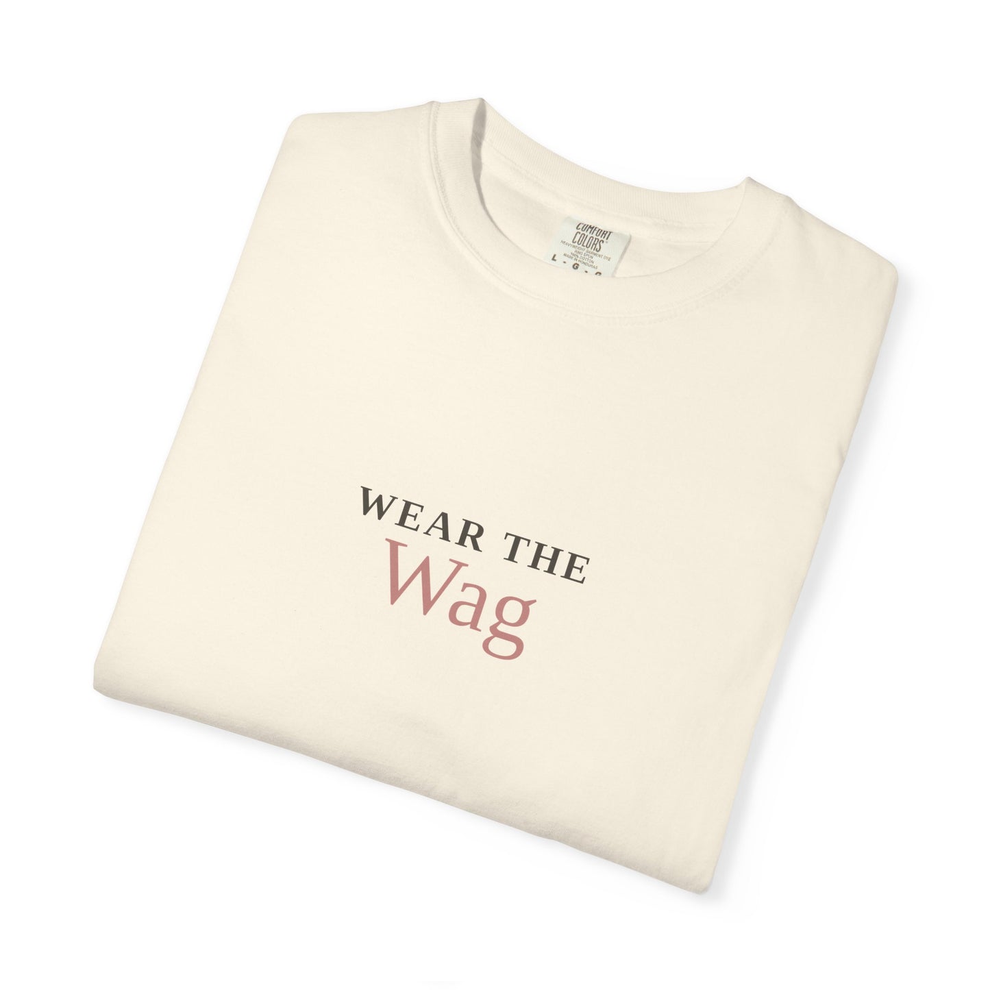 Wear the Wag T-Shirt — Minimalist Dog Lover Tee