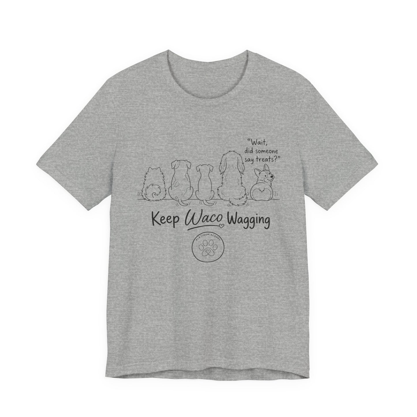 Keep Waco Wagging Dog T‑Shirt — Cute Paw Print Rescue Tee