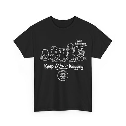Keep Waco Wagging Dog T-Shirt — Cute Paw Print Graphic Tee
