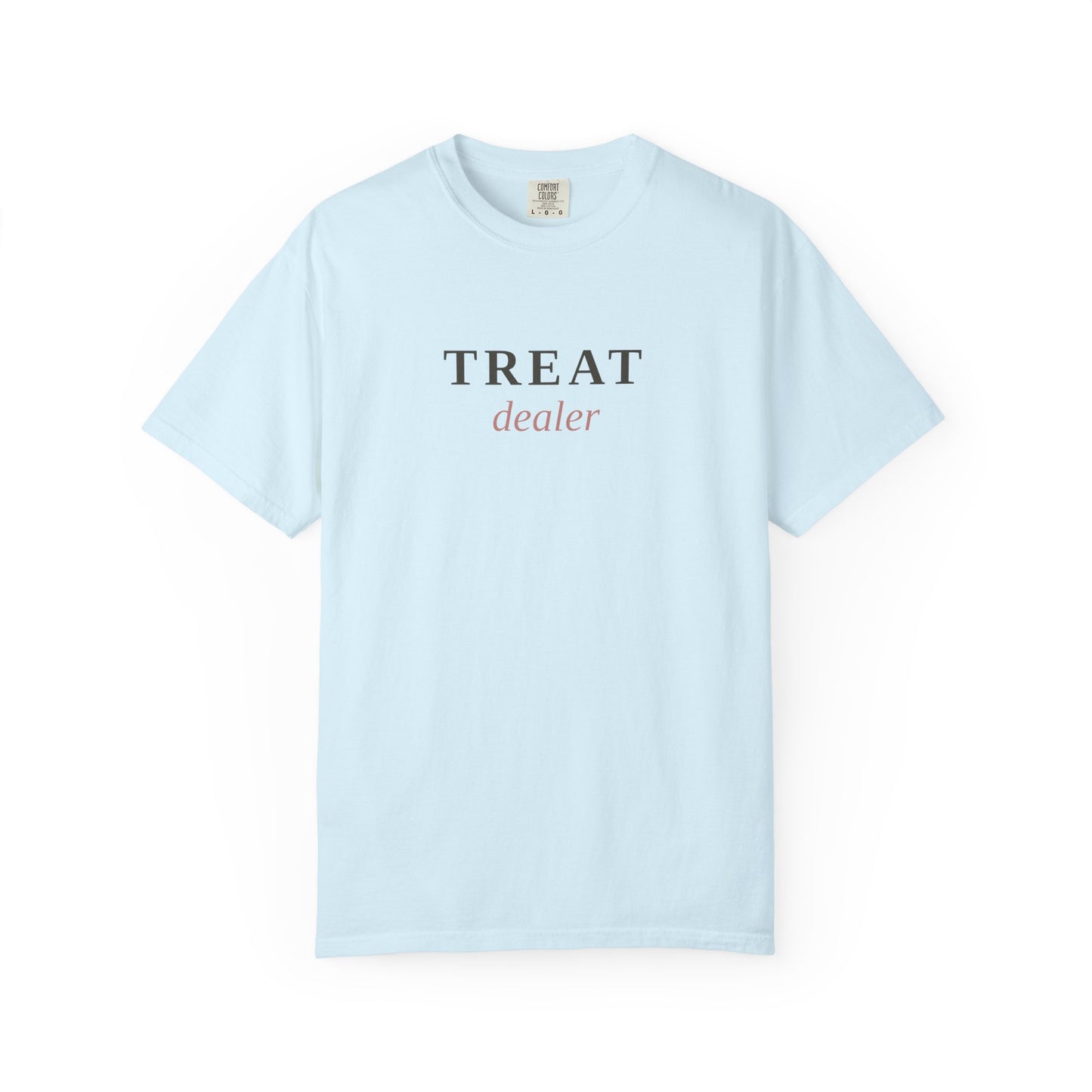 Treat Dealer T-Shirt — Funny Dog Lover Tee