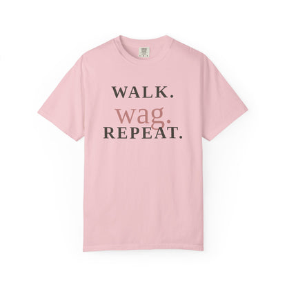 Walk Wag Repeat T-Shirt — Keep Waco Wagging Dog Lover Tee