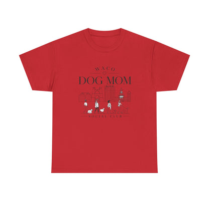 Waco Dog Mom Tee — dog mom Waco skyline artwork on Red tee