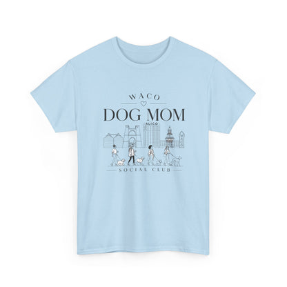 Waco Dog Mom Tee — dog mom Waco skyline artwork on Light Blue tee