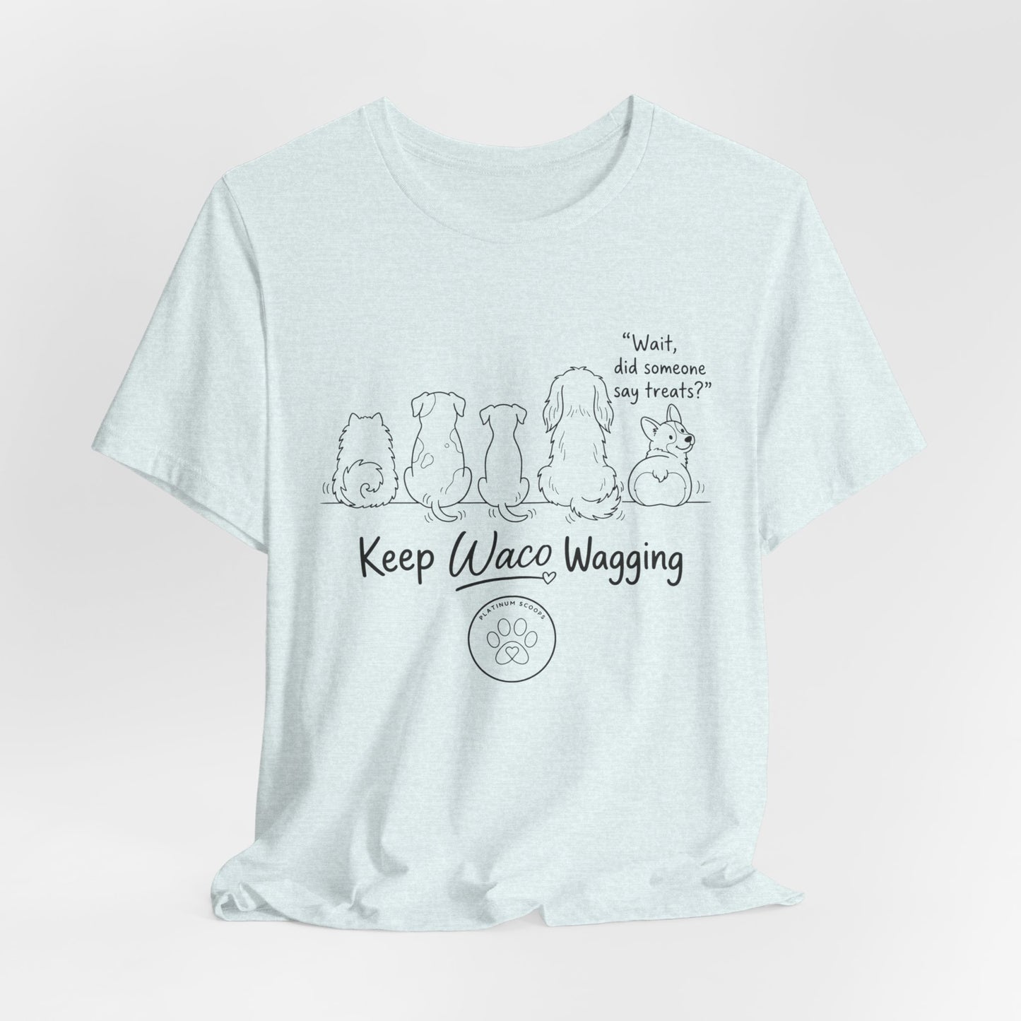 Keep Waco Wagging Dog T‑Shirt — Cute Paw Print Rescue Tee