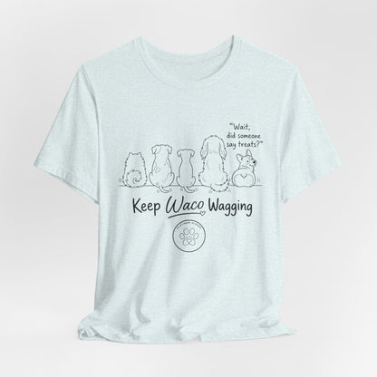 Keep Waco Wagging Dog T‑Shirt — Cute Paw Print Rescue Tee