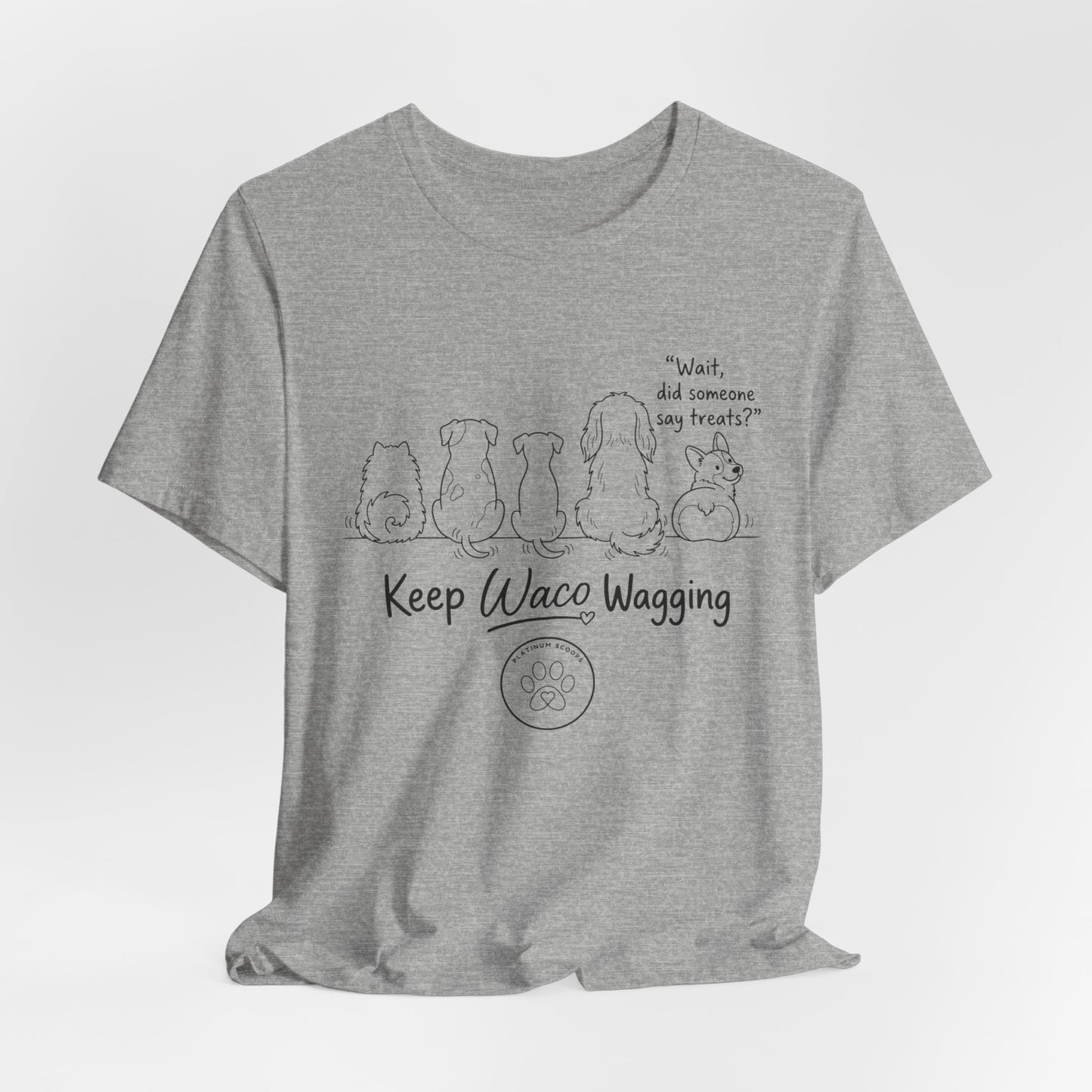 Keep Waco Wagging Dog T‑Shirt — Cute Paw Print Rescue Tee