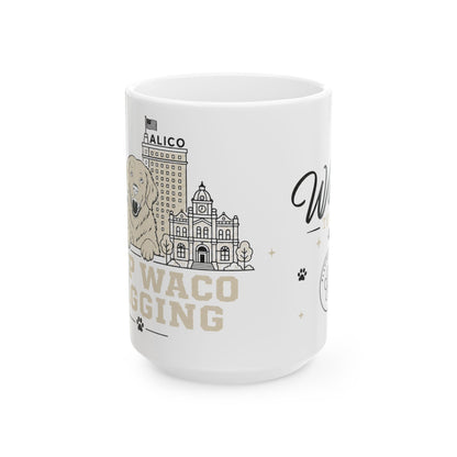 Keep Waco Wagging ceramic mug (15oz) — Waco skyline and dog artwork