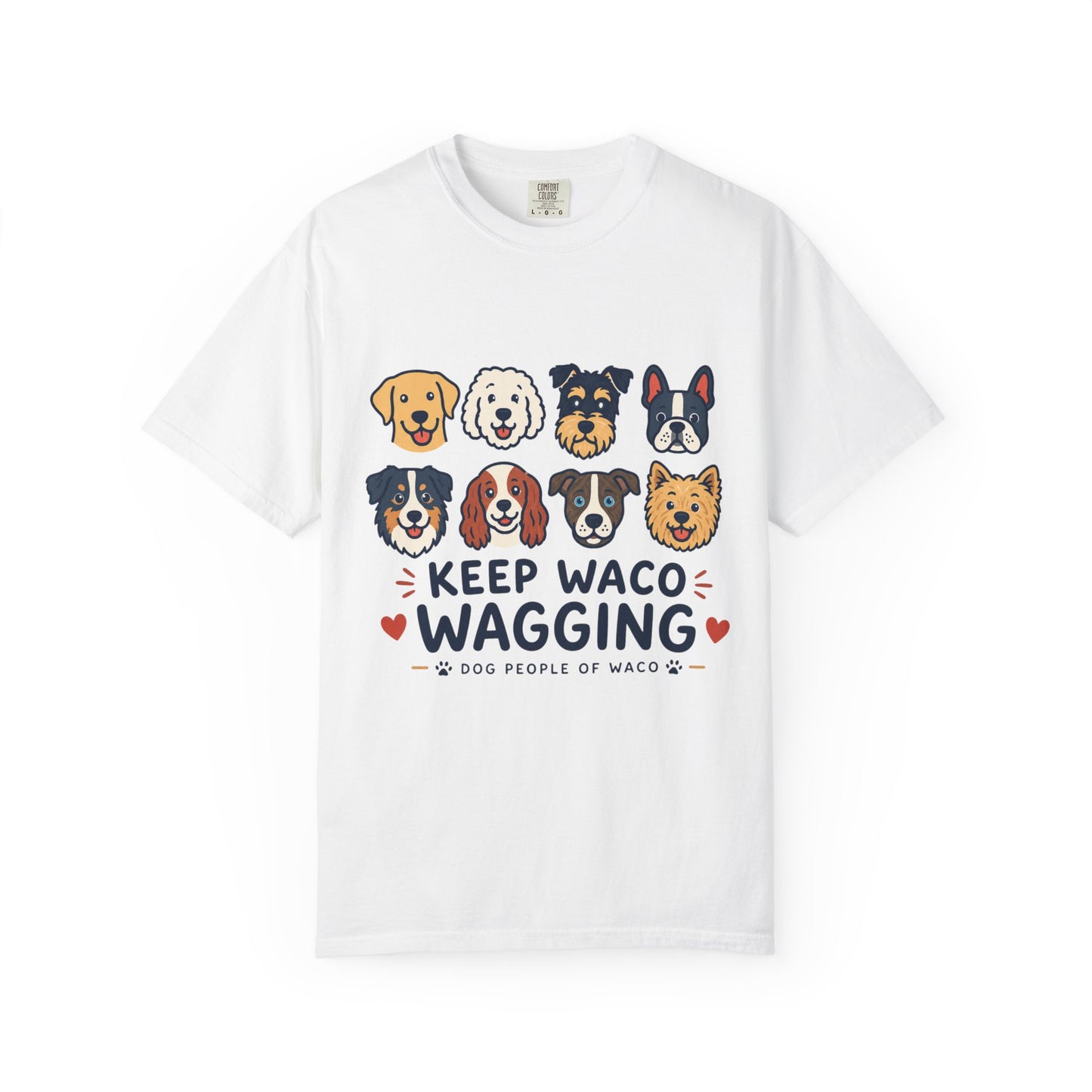 Dog Lover T-Shirt — "Keep Waco Wagging"