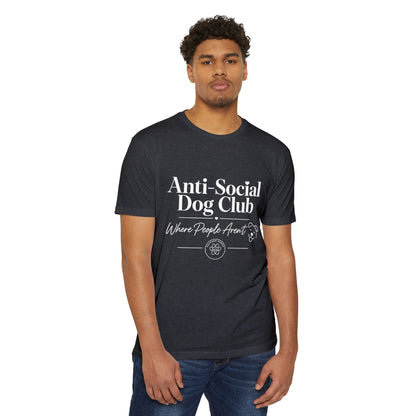 Anti-Social Dog Club T-Shirt — "Where People Aren't" Pet Lover Tee