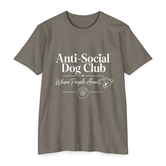 Anti-Social Dog Club T-Shirt — "Where People Aren't" Pet Lover Tee