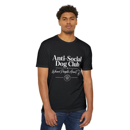 Anti-Social Dog Club T-Shirt — "Where People Aren't" Pet Lover Tee