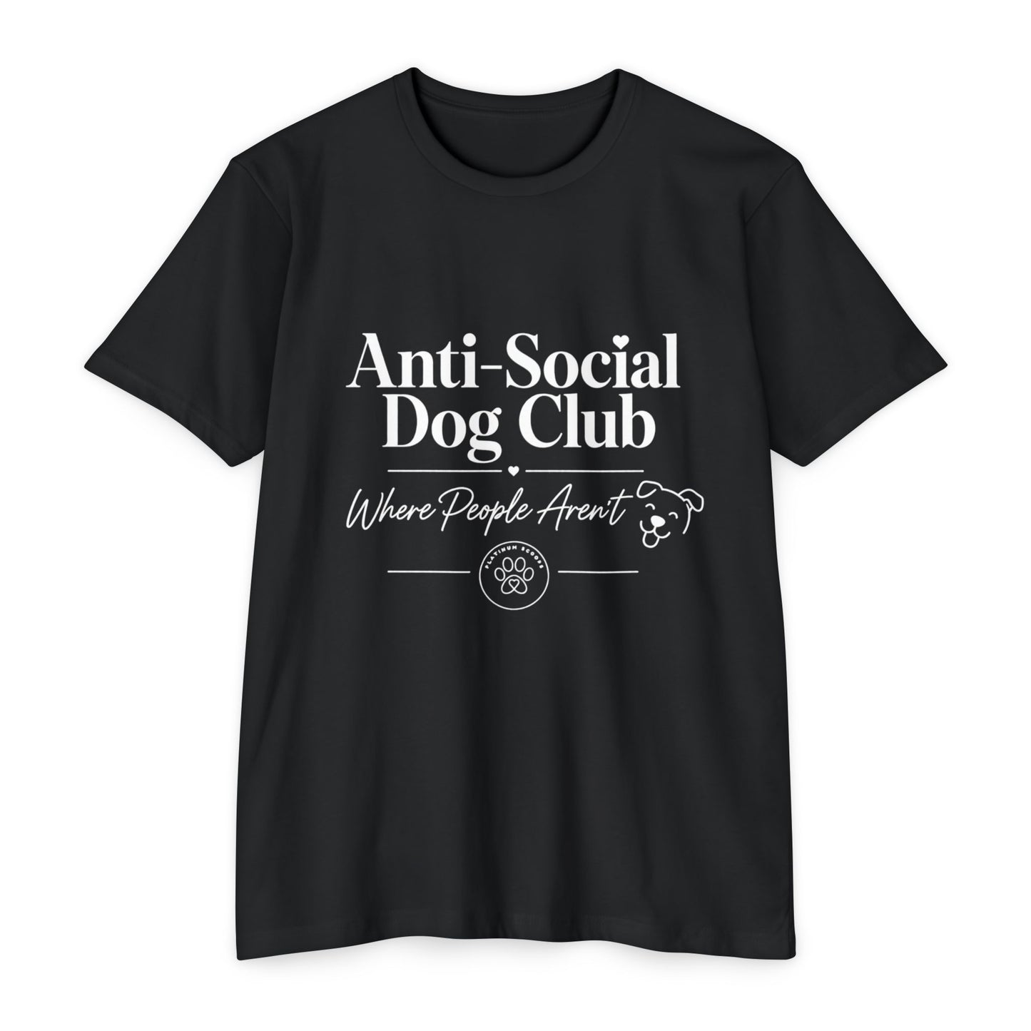 Anti-Social Dog Club T-Shirt — "Where People Aren't" Pet Lover Tee